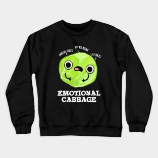 Emotional Cabbage Cute Veggie Pun Crewneck Sweatshirt